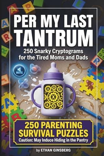 Per My Last Tantrum